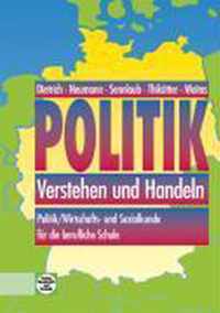 Politik - verstehen und handeln