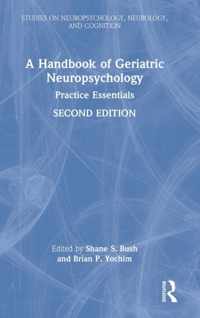 A Handbook of Geriatric Neuropsychology