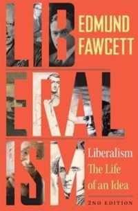 Liberalism  The Life of an Idea, Second Edition