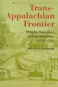 Trans-Appalachian Frontier, Third Edition