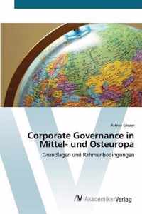 Corporate Governance in Mittel- und Osteuropa