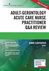 Adult-Gerontology Acute Care Nurse Practitioner Q&A Review