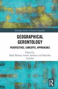 Geographical Gerontology