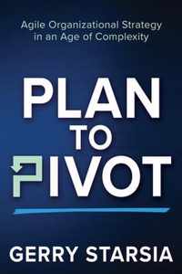 Plan to Pivot
