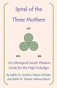 Spiral of the Three Mothers