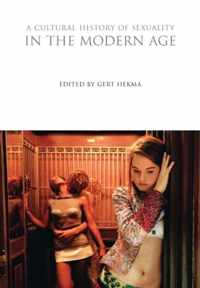 Cultural History Of Sexuality In The Modern Age