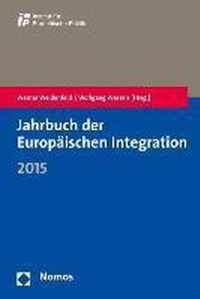 Jahrbuch Der Europaischen Integration 2015
