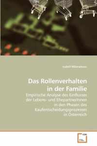 Das Rollenverhalten in der Familie