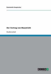 Der Vertrag von Maastricht