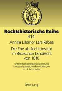 Die Ehe als Rechtsinstitut im Badischen Landrecht von 1810