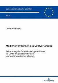 Medienoeffentlichkeit Des Strafverfahrens