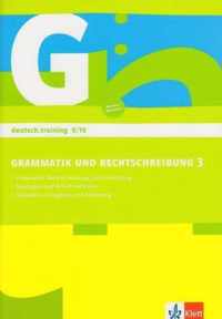 deutsch.training / Arbeitsheft Grammatik und Rechtschreibung 9./10. Klasse