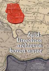 Zuid-Utrechtse archieven boven water - Hardcover (9789087049447)