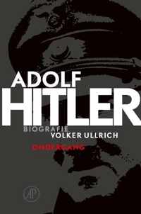 Adolf Hitler. Ondergang 2 De jaren van ondergang 1939-1945