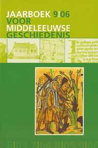 Jaarboek voor Middeleeuwse geschiedenis 9 2006