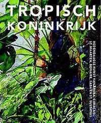 Tropisch koninkrijk