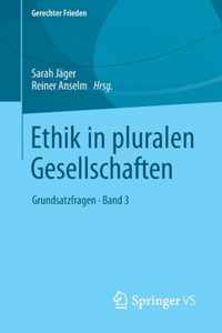 Ethik in pluralen Gesellschaften