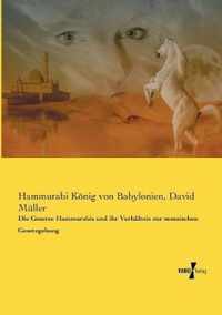 Die Gesetze Hammurabis und ihr Verhaltnis zur mosaischen Gesetzgebung