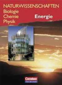 Naturwissenschaften. Biologie Chemie Physik. Energie