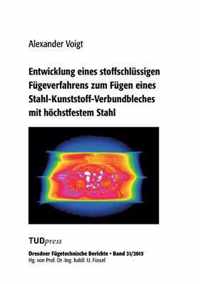 Entwicklung eines stoffschlussigen Fugeverfahrens zum Fugen eines Stahl-Kunststoff-Verbundbleches mit hoechstfestem Stahl