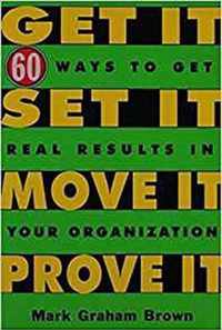 Get It, Set It, Move It, Prove It