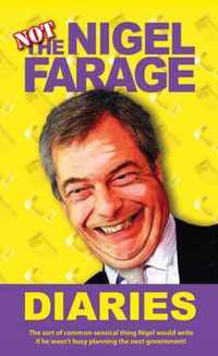 Not the Nigel Farage Diaries