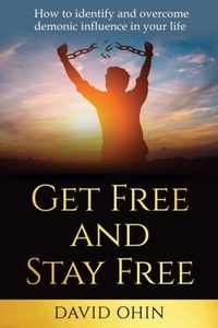 Get Free and Stay Free