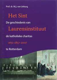 Het Sint Laurensinstituut 1651-1857-2007