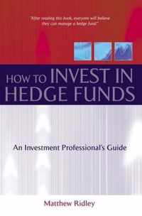 How To Invest In Hedge Funds