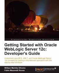 Getting Started with Oracle WebLogic Server 12c