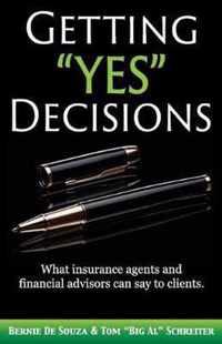 Getting  Yes  Decisions