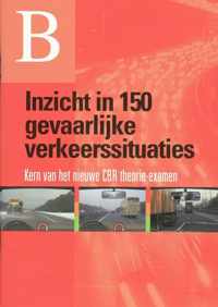 B-Inzicht in 150 gevaarlijke verkeerssituaties