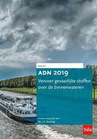 ADN 2019 Vervoer gevaarlijke stoffen over de binnenwateren