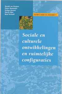 Sociale En Culturele Ontwikkelingen En Ruimtelijke Configuraties