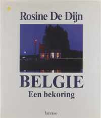 Belgie, een bekoring - Rosine De Dijn