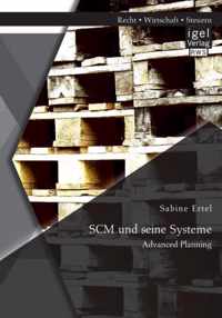SCM und seine Systeme