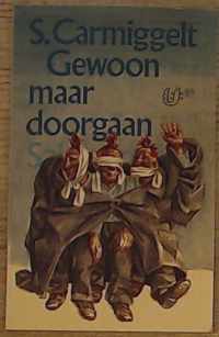 Gewoon maar doorgaan