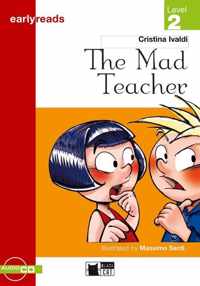 Earlyreads Level 2: The Mad Teacher book + audio CD