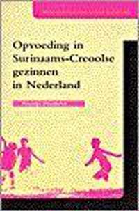 Opvoeding in Surinaams-Creoolse gezinnen in Nederland