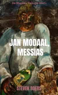 Jan Modaal, Messias