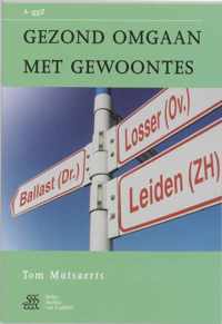 Van A tot ggZ  -   Gezond omgaan met gewoontes