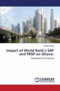 Impact of World Bank's SAP and PRSP on Ghana