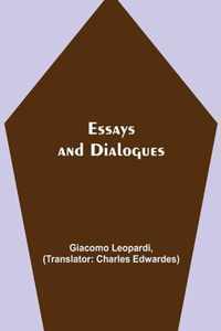 Essays and Dialogues