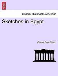 Sketches in Egypt.