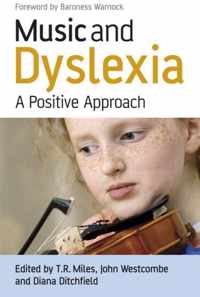Music & Dyslexia A Positive Approach