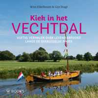 Kiek op het Vechtdal - Gijs Dragt, Wim Eikelboom - Hardcover (9789462585119)