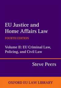 Eu Justice & Home Affairs Law 4E