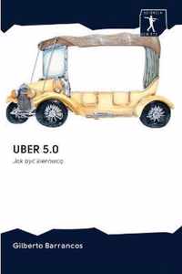 Uber 5.0