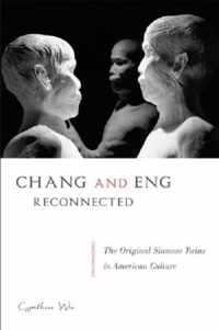 Chang and Eng Reconnected