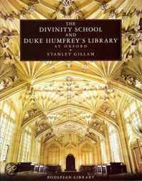The Divinity School And Duke Humfrey's Library At Oxford